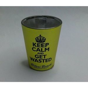 Keep Calm & Get Wasted Biloxi Beach Mississippi Shot Glass